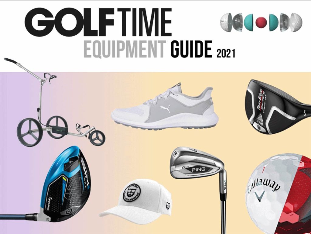 GOLF TIME Equipment Guide 2021